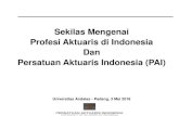 Sekilas Mengenai Profesi Aktuaris di Indonesia Dan ... â€¢Lingkup pekerjaan aktuaris di asuransi: