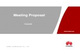 Meeting Proposal - Proposal Huawei. HUAWEI TECHNOLOGIES CO., LTD. Page 2 Meeting Place â€” Chengdu Chengdu