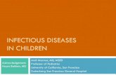INFECTIOUS DISEASES IN CHILDREN - fcm.ucsf.edu Infectious Diseases in   Major benefits: Prevent severe