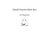 Small Teams Kick Ass