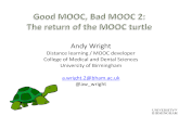 Good MOOC, Bad MOOC 2: The return of the MOOC turtle