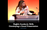Academic English Skills: Speaking and Presentation Skills