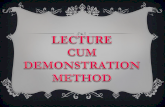 Lecture cum demonstration method