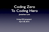 Coding Zero To Coding Hero - Irving iOS Jumpstart