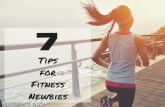 7 Tips for Fitness Newbies