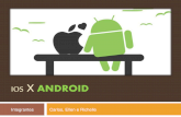 iOS x Android