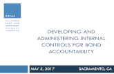 Developing and Administering Internal Controls for Bond ... 05.05.2017  DEVELOPING AND ADMINISTERING