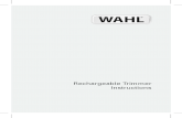 Rechargeable Trimmer Instructions - Wahl. Rechargeable Trimmer...  Rechargeable Trimmer Instructions