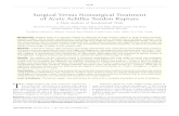Surgical Versus Nonsurgical Treatment of Acute Achilles Tendon Rupture .Advocates of nonsurgical