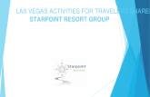 Las vegas activities for travelers shared by starpoint