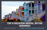 8 Vacation Rental Myths, Debunked