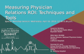 Measuring Physician Relations ROI; Tools & Techniques