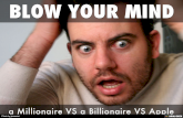BLOW YOUR MIND Millionaire vs Billionaire vs Apple using 1 second