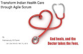 Transform indian healthcare culture through agile scrum