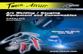 Arc Welding / Gouging Equipment and .Arc Welding / Gouging Equipment and Consumables CATALOG Welding