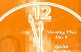 Shooting Plan - Day 9