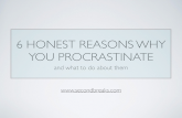 6 Honest Reasons Why You Procrastinate