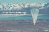 Google´s Innovation Strategy: Going Beyond: Google X Moonshots