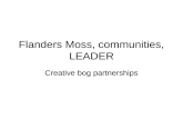 Flanders Moss, communities, LEADER Creative bog partnerships
