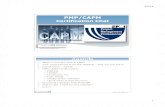 PMP/CAPM .Tips & Tricks to pass the exam 5. ... Source: CAPM / PMP Certification Handbook PMP CAPM