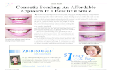 Cosmetic Bonding; An Affordable Approach to a Beautiful Smile