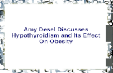 Amy desel discusses hypothyroidism and its effect on obesity