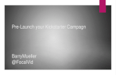Pre-launch your Kickstarter Campaign