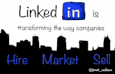 Linkedin transforming how businesses hire market sell