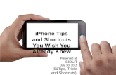 iPhone Tips and Shortcuts You Wish You Already Knew