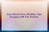 Amy desel gives healthy tips keeping off the pounds