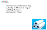 Sublimation,Sublimation Paper,Tacky Sublimation Paper And High Release