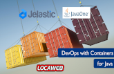 JavaOne Latin America - DevOps with Containers for Java