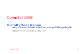 CompSci 100E 1.1 CompSci 100E Dietolf (Dee) Ramm    dr