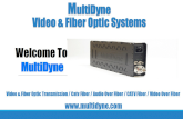 Multidyne - Video & Fiber optic transmission | Audio Over Fiber | Video Over Fiber