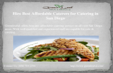Hire Best Affordable Caterers for Catering in San Diego
