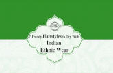 7 Trendy Hairstyles to Try With Indian Ethnic Wears