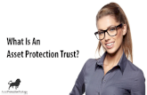 What is an asset protection trust? How it can protect your assets better than anything else