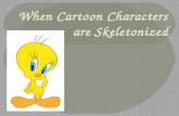 When cartoon-characters-are-skeletonized