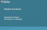 Www.le.ac.uk Moduli functions Department Name University of Leicester