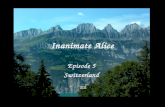 Inanimate Alice Episode 5 Switzerland >> My name is Alice. Iâ€™m 18 years old. >>