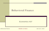 Behavioral Finance Shleifer on Noise Jan 22-27, 2015 Behavioral Finance Economics 437