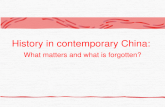 History in contemporary China: What matters and what is forgotten?