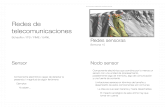 Redes de telecomunicaciones - Elisa Schaeffer .Schaeffer / ITS / FIME / UANL Redes sensoras Semana