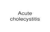 Ho Teaching- Acute Cholecystitis