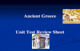 Ancient Greece Unit Test Review Sheet. 1. How did the Greek culture get spread all the way to Asia? Alexander the Great conquered the Persian Empire and