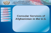 Consular Services of Afghanistan in the U.S. Afghan Consular Irregular Migration Consular Integration Protection Assistance Contact