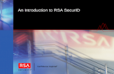 An Introduction to RSA SecurID. Agenda Strong Authentication Overview RSA Market Presence RSA SecurID product family Product Applications RSA the company
