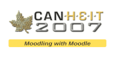 Moodling with Moodle. CANHEIT | Power Through Collaboration | May 27-30, 2007 | Moodling with Moodle Agenda About us Why start a pilot? About Moodle The