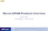 Micron DRAM Products Overview - NXP Semiconductors .DLL/ODT No/No No/No No/Yes Yes/Yes Yes/Yes Yes/Yes