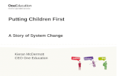 Putting Children First A Story of System Change